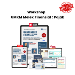 UMKM Melek Finansial : Series Pajak (Early Bird)