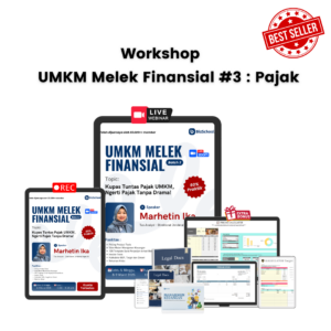 UMKM Melek Finansial Batch 3 : Series Pajak (Early Bird)